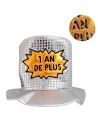 Chapeau Brillant et Lumineux Brodé "1 AN DE PLUS" - Dimensions : 30 x 18 cm