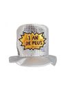 Chapeau Brillant et Lumineux Brodé "1 AN DE PLUS" - Dimensions : 30 x 18 cm