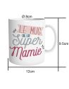 Mug "Le Mug de la Super Mamie"- Dimensions : 11,5 x 9,7 x 8 cm