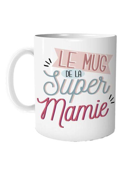 Mug "Le Mug de la Super Mamie"- Dimensions : 11,5 x 9,7 x 8 cm