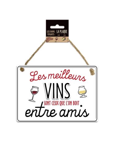 Plaque Murale en Métal " Les Meilleurs Vins sont ceux que l’on boit entre amis" - Dimensions : 20 x 14  x 0.5 cm