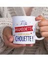 Mug "Ma Mamounette C'est la Plus Chouette" - Dimensions : 11,5 x 8 x 9,7 cm