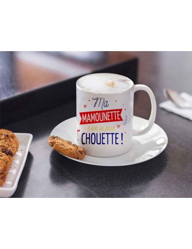Mug "Ma Mamounette C'est la Plus Chouette" - Dimensions : 11,5 x 8 x 9,7 cm