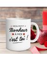 Mug "Mon Petit Bonheur à Moi c'est Toi" - Dimensions : 11,5 x 8 x 9,7 cm