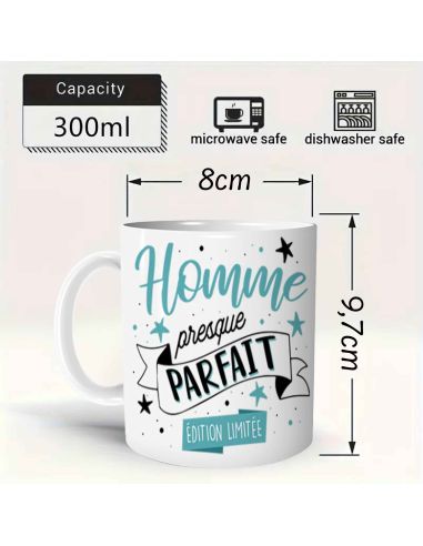 Mug "Homme Presque Parfait" - Dimensions : 11,5 x 8 x 9,7 cm
