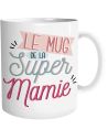 Mug "Le Mug de la Super Mamie"- Dimensions : 11,5 x 9,7 x 8 cm