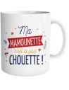 Mug "Ma Mamounette C'est la Plus Chouette" - Dimensions : 11,5 x 8 x 9,7 cm
