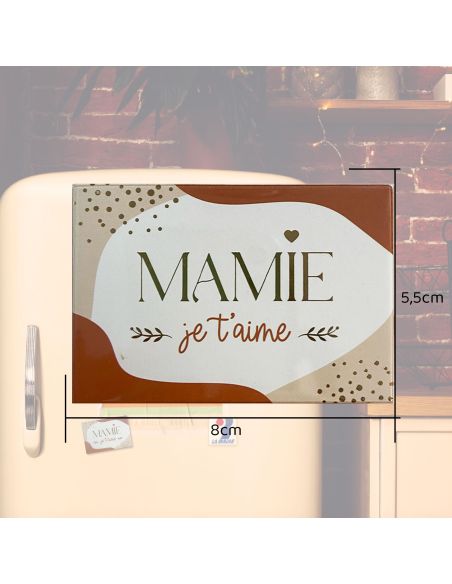 Magnet Motif "Mamie Je T'Aime" - Dimensions : 8 x 5,5 cm