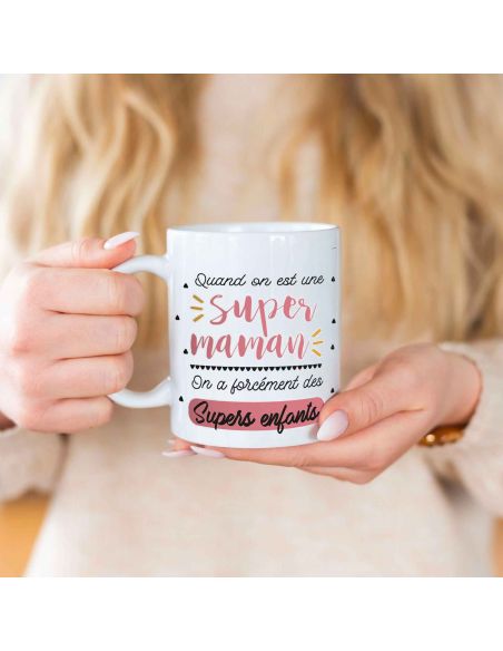 Mug "Quand on est une Super Maman..." - Dimensions : 11,5 x 8 x 9,7 cm