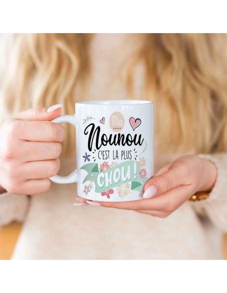 Mug "Ma Nounou c'est la plus chou" - Dimensions : 11,5 x 8 x 9,7 cm