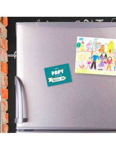 Magnet "Avec papy c'est la belle vie" / Dimensions : 8 x 6 cm