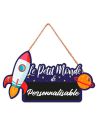 Plaque à suspendre "Le petit monde de..."  - Dimensions : 20 x 11 x 0,5 cm