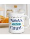 Mug "Meilleur Parrain de tout L'univers" - Dimensions : 11,5 x 8 x 9,7 cm
