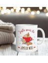 MUG "JOYEUX NOEL -JUSTE POUR TOI"