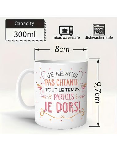 Mug "Je ne suis pas chiante..." - Dimensions : 11,5 x 8 x 9,7 cm