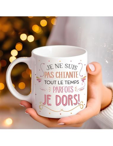 Mug "Je ne suis pas chiante..." - Dimensions : 11,5 x 8 x 9,7 cm