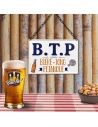 PLAQUE METAL "B.T.P. BIERE TONG PETANQUE