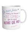 Mug “Je suis folle et fière de mes copines” – Mug humoristique 300 ml en céramique
