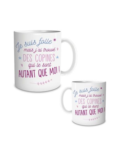 Mug “Je suis folle et fière de mes copines” – Mug humoristique 300 ml en céramique