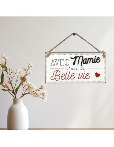 Plaque à Murale en Bois à Suspendre "Avec Mamie c'est la Belle Vie"
