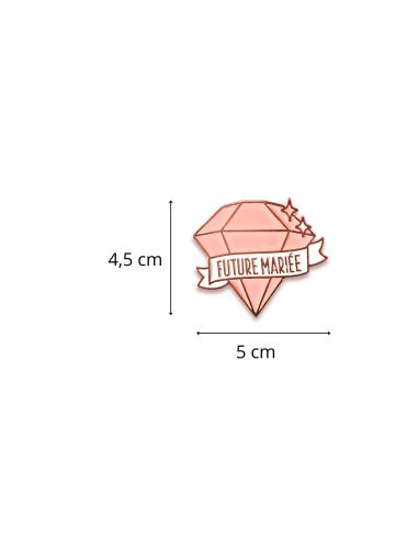 Broche EVJF "Future Mariée" - Dimensions : 4,5 x 5 cm