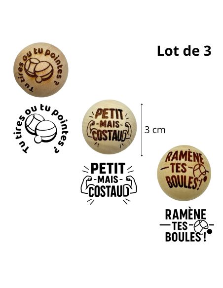 Lot de 3 Cochonnets de Pétanque en Bois avec Message