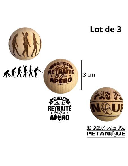 Lot de 3 Cochonnets de Pétanque en Bois avec Message