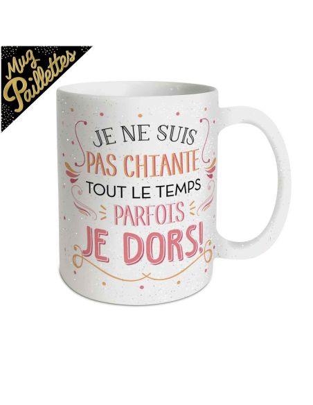 Mug à Paillettes "Je ne suis pas chiante..." - Dimensions : 11,5 x 8 x 9,7 cm