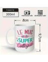 Mug à paillettes "Le Mug de la Super Collègue" - Dimensions : 11,5 x 8 x 9,7 cm