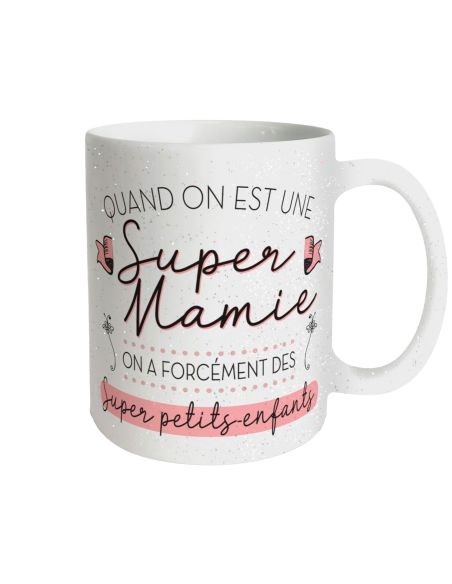 Mug à Paillettes "Quand on est une Super Mamie..." - Dimensions : 11,5 x 8 x 9,7 cm