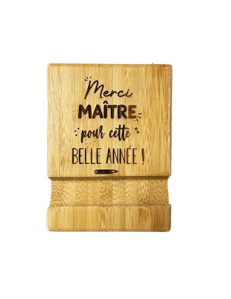 Cadeau Maître et Maîtresse Fin d'Année – Support Téléphone en Bambou Gravé "Merci pour cette belle année"